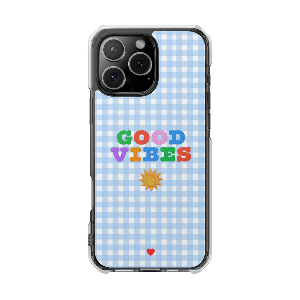 Good Vibes MagSafe® Phone Case - Clear Magnetic Impact Case - for iPhone Models 14 to 17